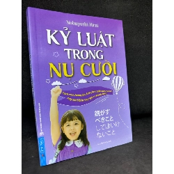 [Phiên Chợ Sách Cũ] Kỷ Luật Trong Nụ Cười - Nobuyoshi Hirai,, 2019 1503