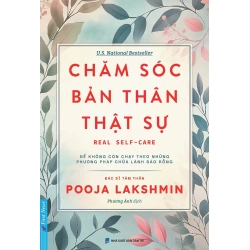 Chăm Sóc Bản Thân Thật Sự - Real Self-care Pooja Lakshmin - First News KHOA HỌC ĐỜI SỐNG Blogmeo 27525