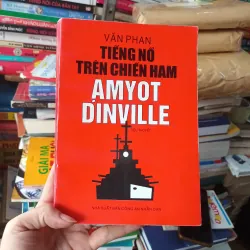 Tiếng Nổ Trên Chiến Hạm Amyot Dinville