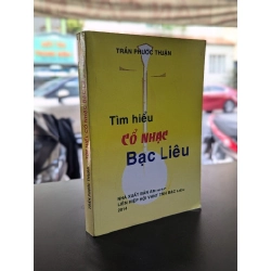 Tìm hiểu cổ nhạc Bạc Liêu - Trần Phước Thuận