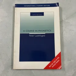 A Course in Phonetics - Peter Ladefoged