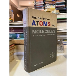 The Nature of Atoms and Molecules - Scott, Kanda