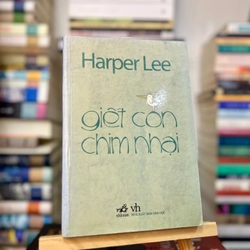 Giết Con Chim Nhại (In 1.000 cuốn năm 2008) - Harper Lee