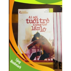(TẶNG BOOKMARK) Ai nói tuổi trẻ không thể lầm lỡ / Hà Tiểu Thiên VĂN HỌC RBK1301