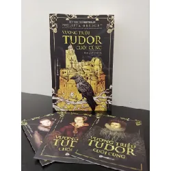 [Sách Cũ SCGR] Vương Triều Tudor Cuối Cùng Philippa Gregory New 100% HCM.ASB1808