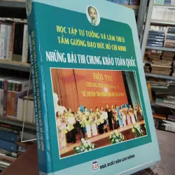 HỌC TẬP TƯ TƯỞNG VÀ LÀM THEO TẤM GƯƠNG ĐẠO ĐỨC HỒ CHÍ MINH (BÌA CỨNG)