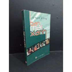 [Sách Cũ SCGR] Ban mai xanh tiểu thuyết mới 80% bẩn bìa, ố nhẹ, có chữ viết ở trang đầu 2005 HCM1712 Phạm Dũng VĂN HỌC