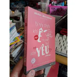Bình tĩnh khi ế mạnh mẽ khi yêu - Fein - Schneider - 2019 mới 80% ố nhẹ - VĂN HỌC - HCM0111 629310