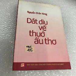 Dắt dìu về thưở ấu thơ - Nguyễn Chấn Hùng