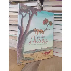 Ngụ ngôn Aesop: Những câu chuyện bị lãng quên - Fiona Waters kể lại, Huyền Vũ dịch