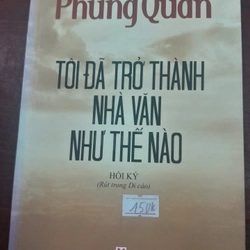 TÔI ĐÃ TRỞ THÀNH NHÀ VĂN NHƯ THẾ NÀO