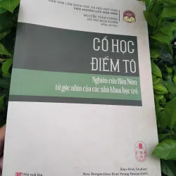 Cổ học điểm tô, nghiên cứu Hán Nôm từ góc nhìn của các nhà khoa học trẻ 