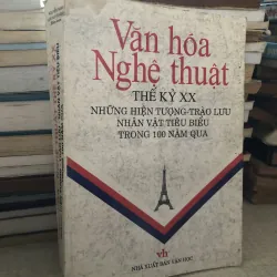 Văn hoá nghệ thuật thế kỷ XX