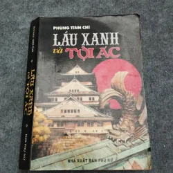 LẦU XANH VÀ TỘI ÁC - PHÙNG TINH CHÍ