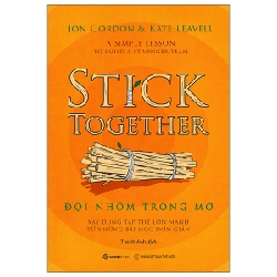 Đội Nhóm Trong Mơ - Jon Gordon, Kate Leavell (Mới 100%) Sách tư duy, kỹ năng sống, SaigonBooks - SÁCH ĐẠI HỌC