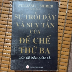 Sự trỗi dậy và suy tàn của đế chế thứ ba lịch sử Đức Quốc Xã 507817