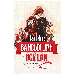Ba người lính ngự lâm - Bìa cứng - Trí Việt [TSTK]