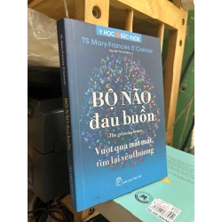 Bộ não đau buồn - Mary France O'Connor