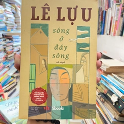 Mua Sóng ở đáy sông - Lê Lựu 445377