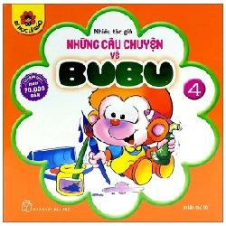 Những Câu Chuyện Về Bubu 04 - Nhiều Tác Giả (Mới 100%) Truyện thiếu nhi, NXB Trẻ - SÁCH ĐẠI HỌC