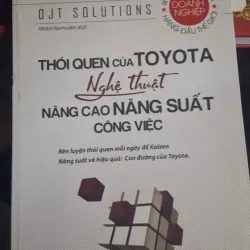 Thói quen Toyota nghệ thuật nâng cao năng suất công việc