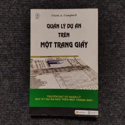 Quản Lý Dự Án Trên Một Trang Giấy (Tên tiếng Anh: The One-Page Project Manager).