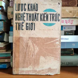 Lược khảo nghệ thuật kiến trúc thế giới