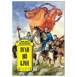 Tranh Truyện Lịch Sử Việt Nam - Đinh Bộ Lĩnh - Tạ Huy Long, Nam Việt 286895