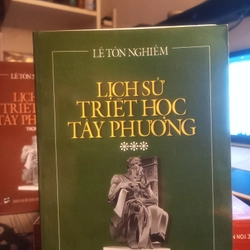 Lịch Sử Triết Học Tây Phương - Lê Tôn Nghiêm (Bộ 3 quyển sách cực hiếm ) 523354