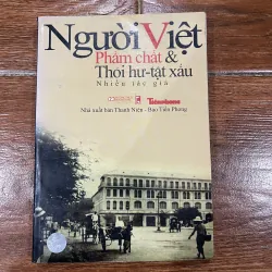 Người Việt Phẩm chất & Thói hư - tật xấu  (k1)
