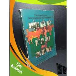 (TẶNG BOOKMARK) Những hiểu biết về tập tính của vật nuôi mới 70% ố, tróc gáy, có chữ ký trang đầu 1983 RBK2103 GIÁO TRÌNH, CHUYÊN MÔN