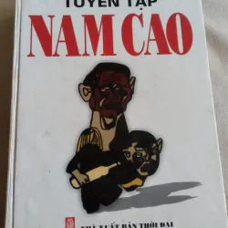Tuyển tập Nam Cao". Đây là một tuyển tập các tác phẩm của nhà văn hiện thực lớn Nam Cao 