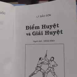 Sách - Điểm huyệt và giải huyệt (võ lâm bí truyền Trung Quốc) - Lý Bảo Sơn (A1) 564169