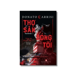 Thợ săn bóng tối - Donato Carrisi