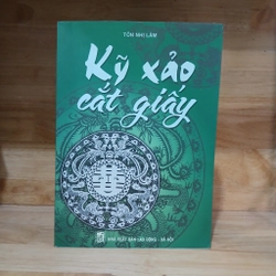 Kỹ Xảo Cắt Giấy Dân Gian - Tôn Nhị Lâm