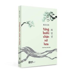 Từng bước chân nở hoa - Ko Un