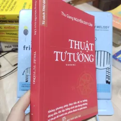 Sách: Thuật tư tưởng - TG: Thu Giang Nguyễn Duy Cần (B2) 786680