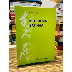 Một dòng bát nhã - Huệ Khải