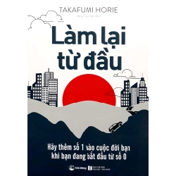 Làm lại từ đầu - Takafumi Horie New 100% HCM.PO Oreka-Blogmeo 46255