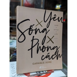 Yêu sống phong cách - Garance Doré