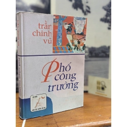 Phố công trường - Trần Chinh Vũ