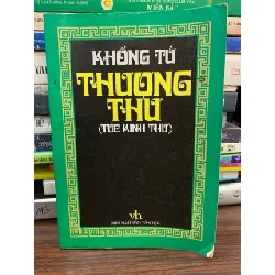 Thượng thư – Khổng Tử (NXB Văn Học) 588356