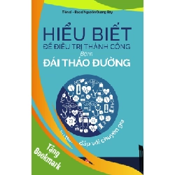 (TẶNG BOOKMARK) Hiểu biết để điều trị thành công bệnh Đái tháo đường - Quỳnh Như - 2023 - SỨC KHỎE