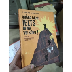 Quẳng gánh Ielts đi mà vui sốngHPB.HCM01/03