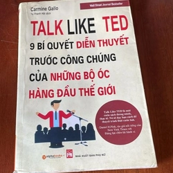 Talk Like Ted _ 9 Bí Quyết Diễn Thuyết Trước Công Chúng Của Những Bộ Óc Hàng Đầu Thế Giới