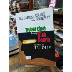 Thành Công Trong Kinh Doanh Nhờ Tốc Độ Tư Duy