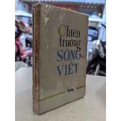 Chiến Trường Sống và Viết