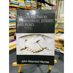 THE GENERAL THEORY OF EMPLOYMENT, INTEREST AND MONEY - JOHN MAYNARD KEYNES 177818