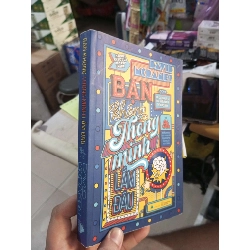 Bạn Không Thông Minh Lắm Đâu - David McRaney 2017 mới 80% ố Kỹ năng sống HCM1004