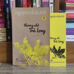 Thương nhớ Trà Long - Nguyễn Nhật Ánh